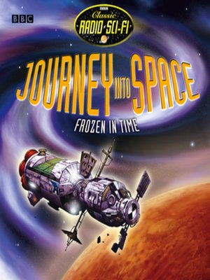 Journey Into Space Frozen In Time - Audiobook